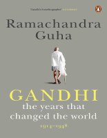 Gandhi 1914-1948_ The Years Tha - Ramachandra Guha.pdf